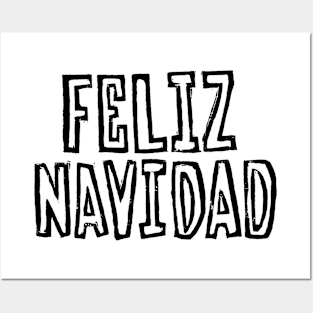 Feliz Navidad (Black Ink Version) Posters and Art